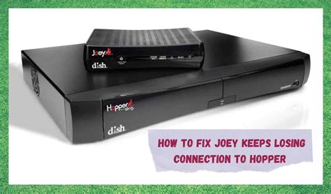 dish wireless joey not connecting